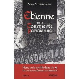Etienne ou la Tourmente parisienne