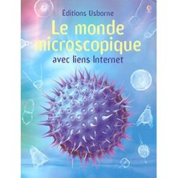 Le Monde Microscopique