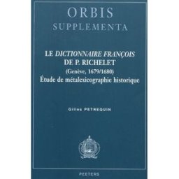 Dictionnaire Francois De P. Richelet (Geneve, 1679/1680)