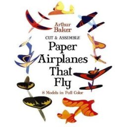 Cut & Assemble Paper Airplanes That Fly