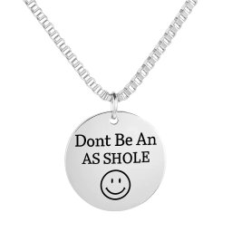 Ne légy seggfej nyaklánc :-)