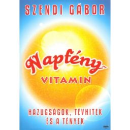 Szendi Gábor: Napfényvitamin