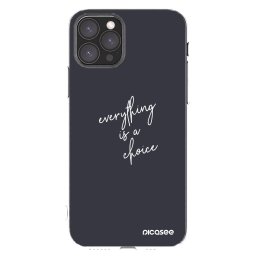 Átlátszó szilikon tok az alábbi mobiltelefonokra Apple iPhone 11 Pro - Everything is a choice
