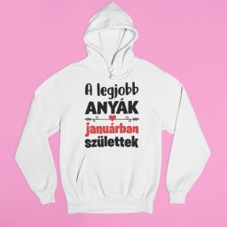 A legjobb anyák (választható hónappal) születtek pulóver