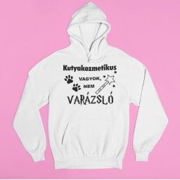 Kutyakozmetikus vagyok, nem varázsló pulóver