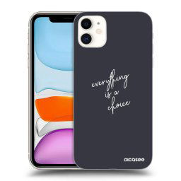 ULTIMATE CASE Apple iPhone 11 - készülékre - Everything is a choice