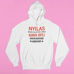 Nyilas, de csak azért, mert a kurva jófej hivatalosan nem horoszkóp pulóver
