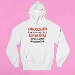 Oroszlán, de csak azért, mert a kurva jófej hivatalosan nem horoszkóp pulover
