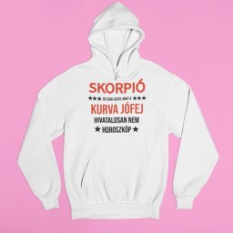 Skorpió, de csak azért, mert a kurva jófej hivatalosan nem horoszkóp pulóver