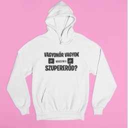 Vagyonőr vagyok, neked mi a szupererőd? pulóver