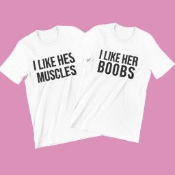 I like his muscles, I like her boobs páros póló