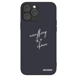 ULTIMATE CASE Apple iPhone 13 Pro Max - készülékre - Everything is a choice