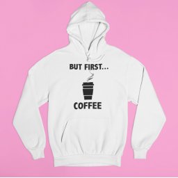 But first coffee pulóver