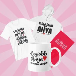 Legjobb Anya ajándékcsomag EXTRA