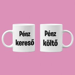 Pénz kereső, költő páros bögre