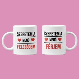 Szeretem a menő férjem/ feleségem páros bögre
