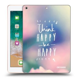 Átlátszó szilikon tok az alábbi táblagépre Apple iPad 9.7" 2018 (6. gen) - Think happy be happy