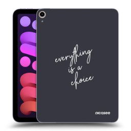 Fekete szilikon tok az alábbi táblagépre Apple iPad mini 2021 (6. gen) - Everything is a choice
