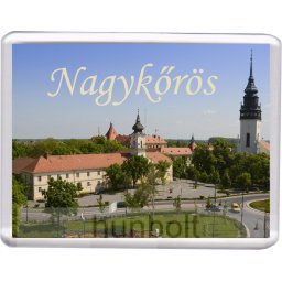 Nagykőrös - Városháza hűtőmágnes (műanyag keretes)