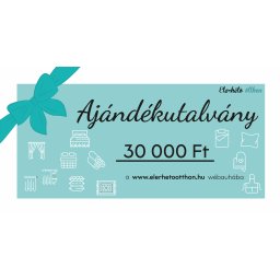 Ajándékutalvány 30 000 Ft Utalvány típusa: Elektronikus