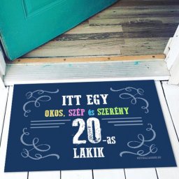 Vicces lábtörlő - Itt egy okos 20-as Lábtörlő