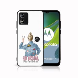 PROTEMIO MY ART Védőburkolat a Motorola Moto-hoz E13 NO DRAMA (138)