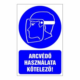 Arcvédő Használata Kötelező! – 16x25 cm Öntapadós Vinil Figyelmeztető Felirat