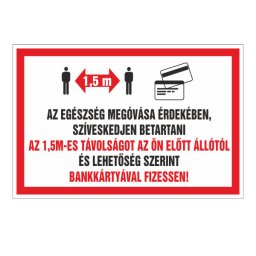 Az Egészség Megóvása Érdekében, Szíveskedjen Betartani!” Felirat – 30x20 cm / Öntapadós Vinil