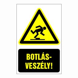 Botlásveszély! 16x25cm / Öntapadós vinil