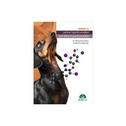 könvy, Carolina Arenas Bermejo, M.ª Dolores Pérez Alenza: UPDATE ABOUT CANINE HYPOTHYROIDISM AND FELINE HYPERTHYROIDISM