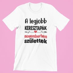 A legjobb Keresztapák (választható hónappal) születtek férfi póló