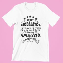 Én egy csodálatos kislány büszke apukája vagyok férfi póló