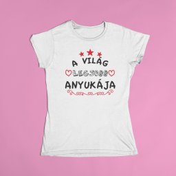 A világ legjobb anyukája női póló