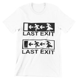 Last exit férfi póló legénybúcsúra