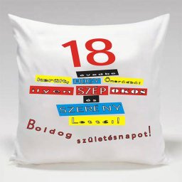 18 évedbe került - Tréfás párna
