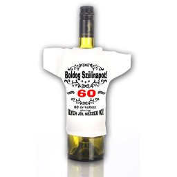 60 év kellett - Tréfás üvegpóló