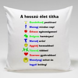 A hosszú élet titka - Tréfás párna