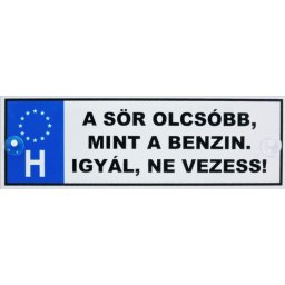 A sör olcsóbb, mint a benzin - Tréfás rendszámtábla