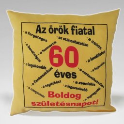 Az örök fiatal 60 - Tréfás párna