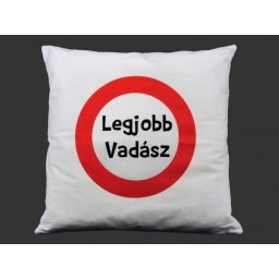 Díszpárna fehér Legjobb Vadász 42cm 7463 - Tréfás Díszpárna