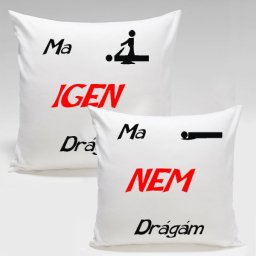 ma... drágám - Tréfás párna