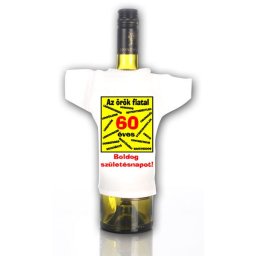 Örök fiatal 60 - Tréfás üvegpóló