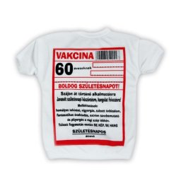 Üvegpóló Vakcina 60 éveseknek Boldog Születésnapot - Tréfás üvegpóló
