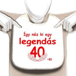Legendás 40-es - Tréfás előke