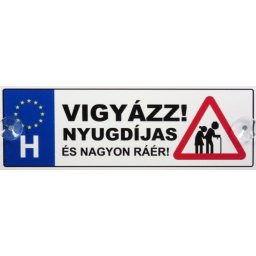 Tréfás Rendszámtábla Vigyázz! Nyugdíjas 05120