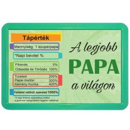 3 az 1-ben tábla Hűtőmágnes + Fali kép + Asztali kép / A legjobb papa - Tréfás tábla