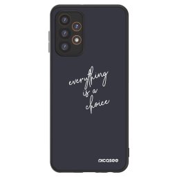ULTIMATE CASE Samsung Galaxy A23 A236B 5G - készülékre - Everything is a choice