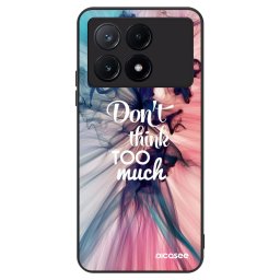 ULTIMATE CASE Xiaomi Poco X6 Pro - készülékre - Don't think TOO much