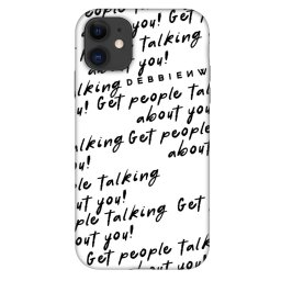 Fashion Case Apple iPhone 11 - GET PEOPLE TALK ABOUT YOU