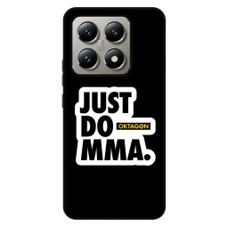 Fashion Case Xiaomi 14T - OKTAGON - Just Do MMA